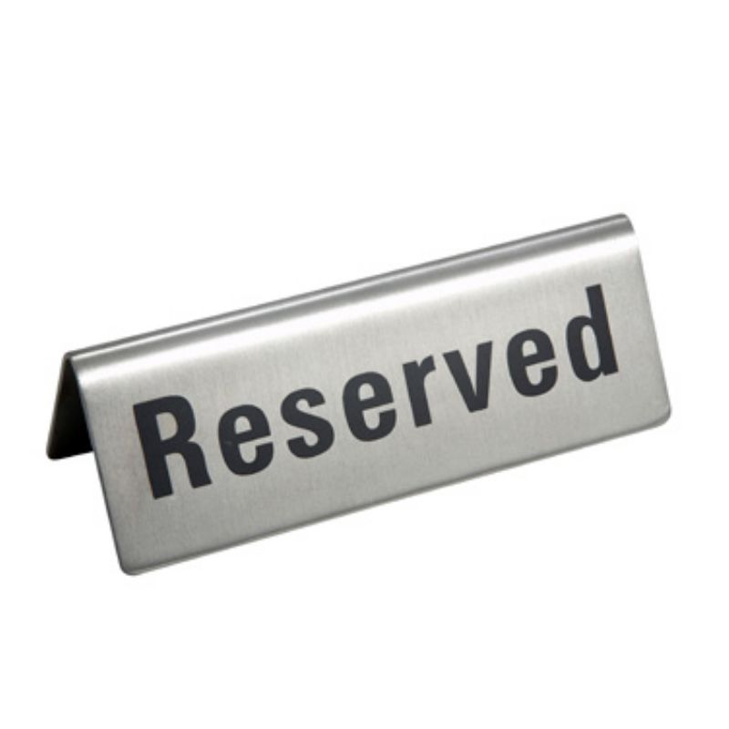 SIGN RESERVE TABLE S/S 1-3/4X4-3/4