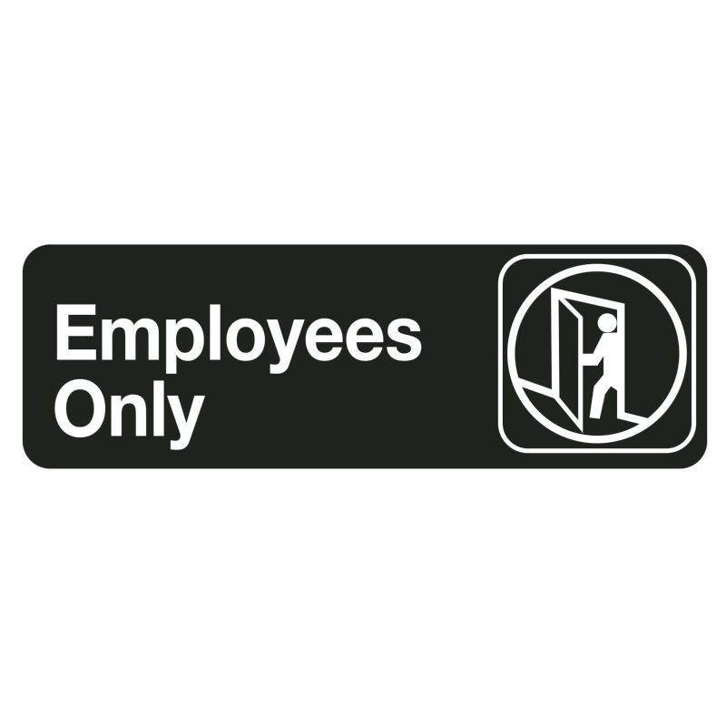 SIGN COMPLIANCE EMPLOYEES ONLY 3X9